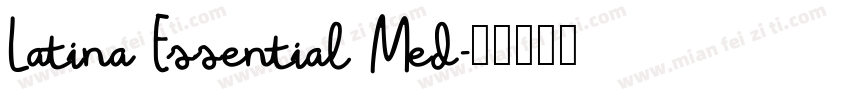 Latina Essential Med字体转换